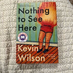 Nothing to See Here Hardcover Book